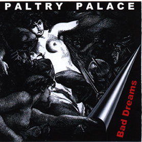 Bad Dreams - Paltry Palace